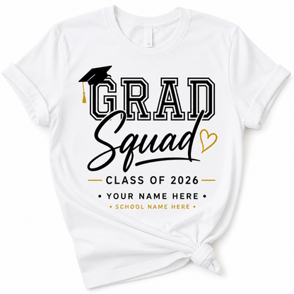 Grad Squad Shirt – Class of 2026